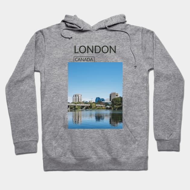 London Ontario Canada Gift for Canadian Souvenir Present T-shirt Hoodie Apparel Mug Notebook Tote Pillow Sticker Magnet Hoodie by Mr. Travel Joy